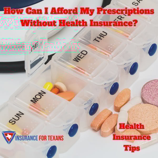 How To Pay For Prescriptions Without Insurance